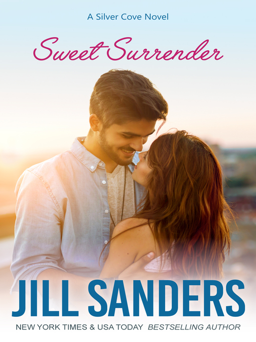 Title details for Sweet Surrender by Jill Sanders - Wait list